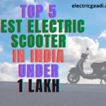 Top 5 Best Electric Scooters in India Under 1 Lakh | 1 लाख तक की टॉप 5 बेस्ट इलेक्ट्रिक स्कूटर