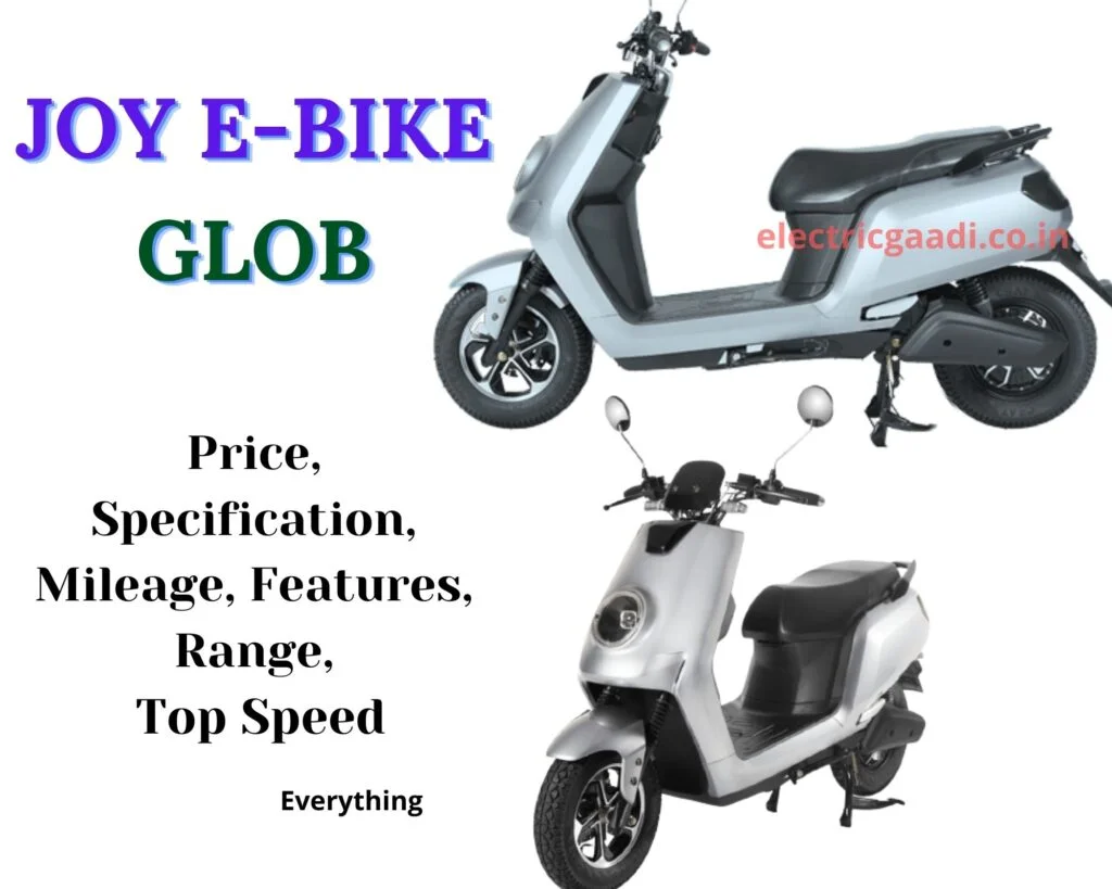 जॉय ई बाइक ग्लोब रिव्‍यू, कीमत, फीचर्स | Joy e-bike Glob Review, Price, Features