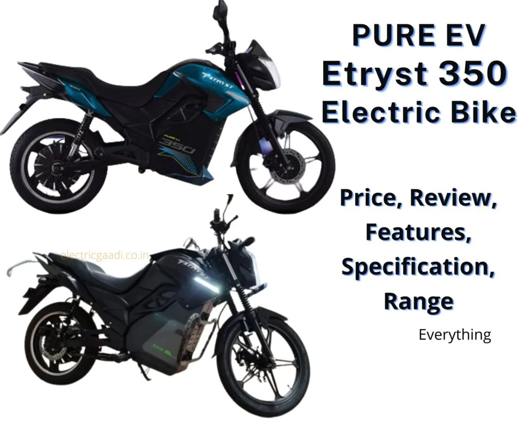 PURE EV Etryst 350 Electric bike