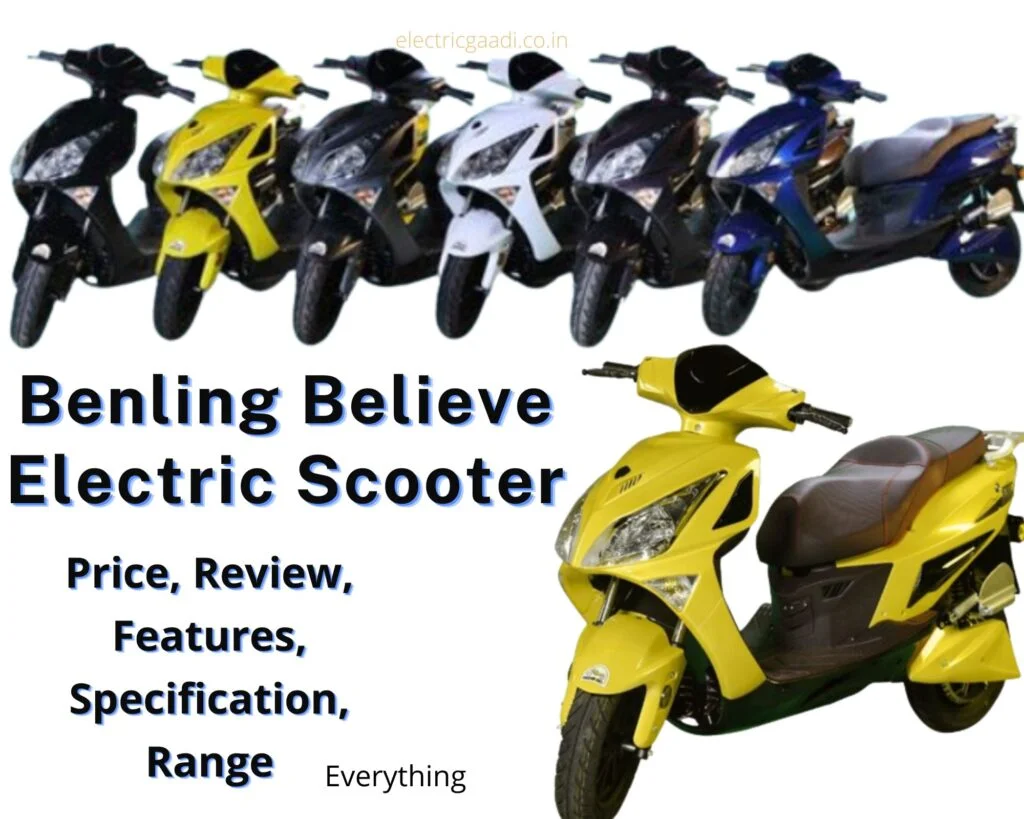 बेनलिंग बिलीव इलेक्ट्रिक स्कूटर | Benling Believe Electric Scooter