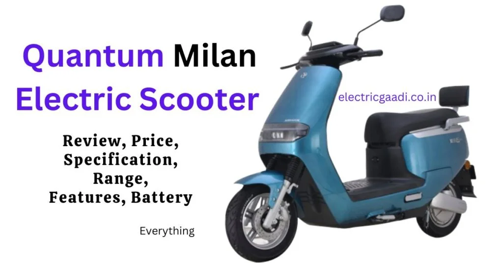 Quantum Milan Electric Scooter